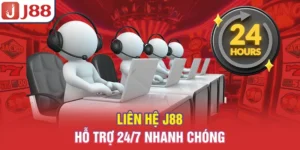Liên Hệ J88 - Hỗ Trợ 24/7 Nhanh Chóng